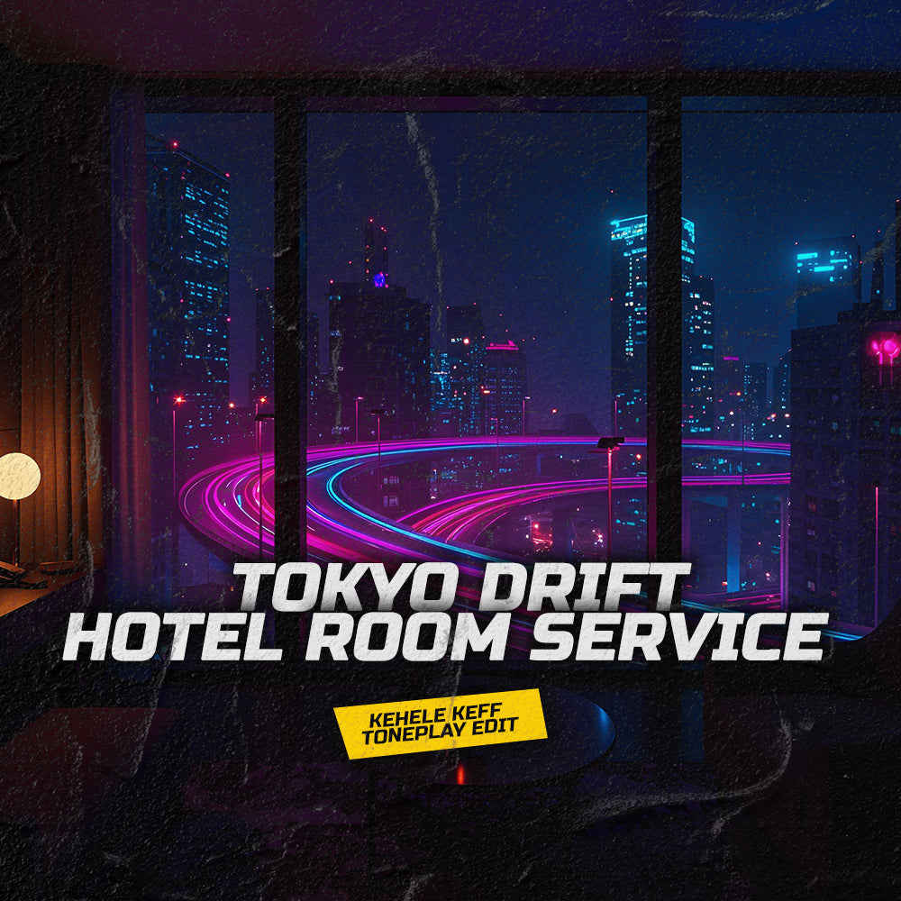 Tokyo Drift Remix x Hotel Room Service Remix (Kehele Keff Toneplay Edit)