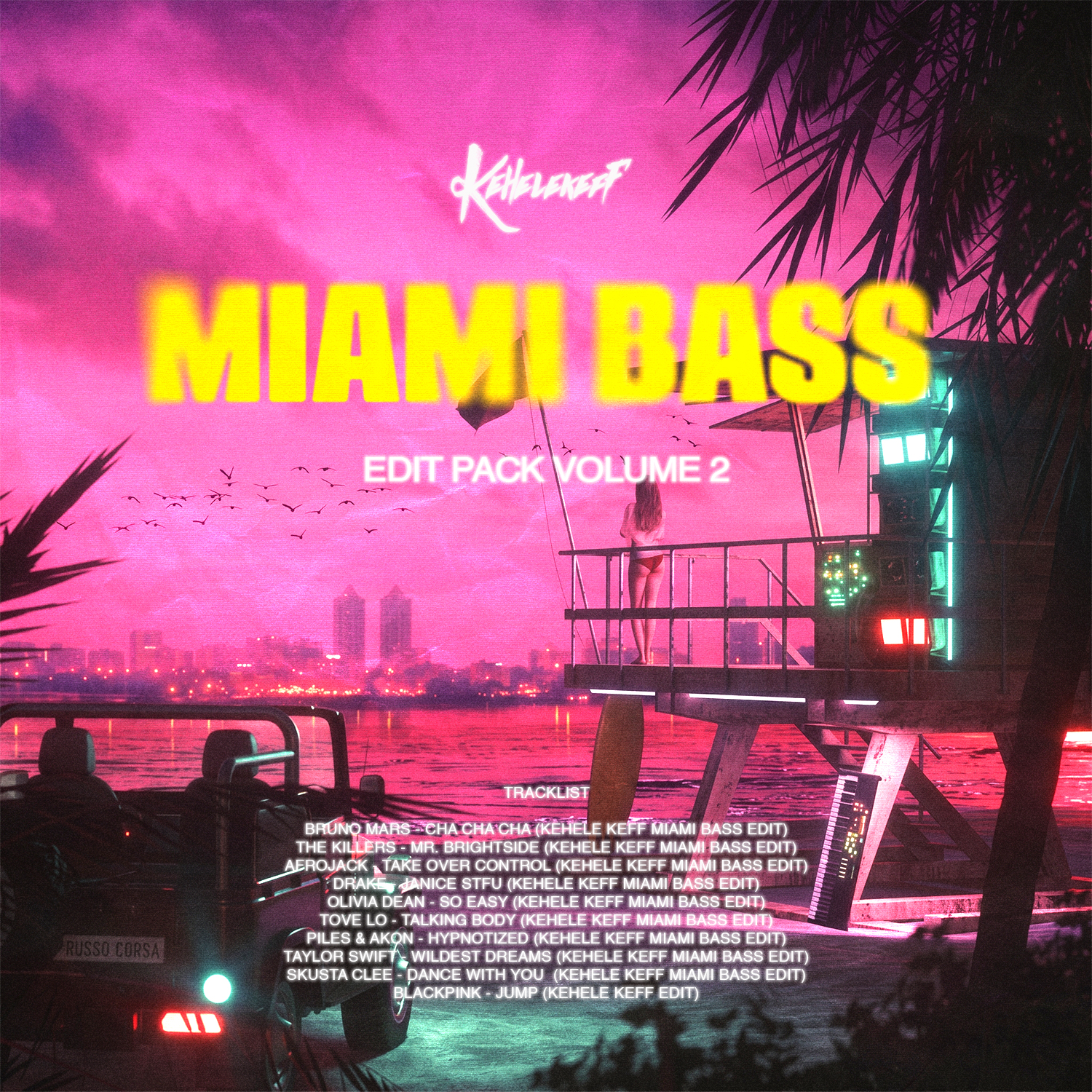 Kehele Keff Miami Bass Edit Volume 2