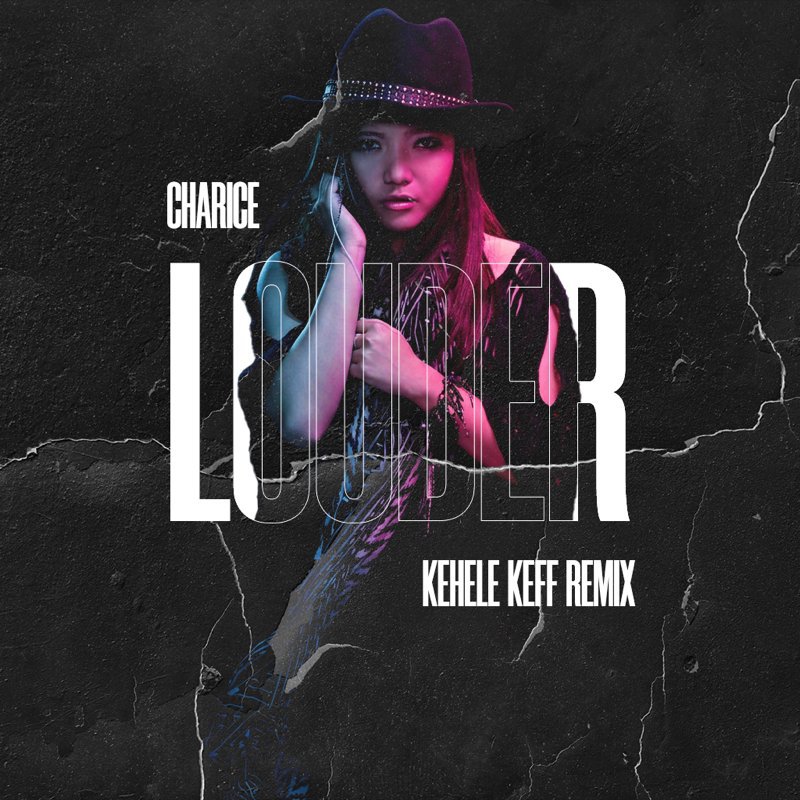 Louder (Kehele Keff Remix)