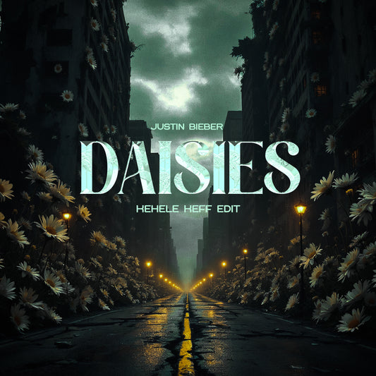 Justin Bieber - Daisies (Kehele Keff Edit)