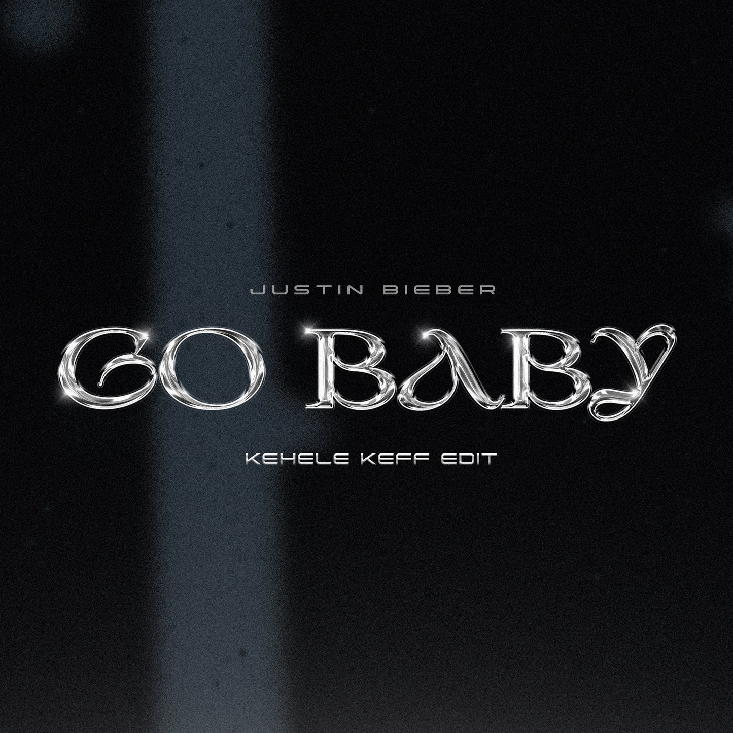 Justin Bieber - Go Baby (Kehele Keff Edit)