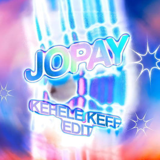 Mayonnaise - Jopay (Kehele Keff Edit)