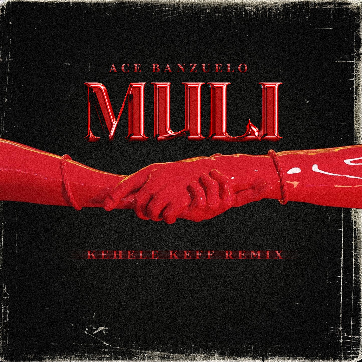 Ace Banzuelo - Muli (Kehele Keff Remix)