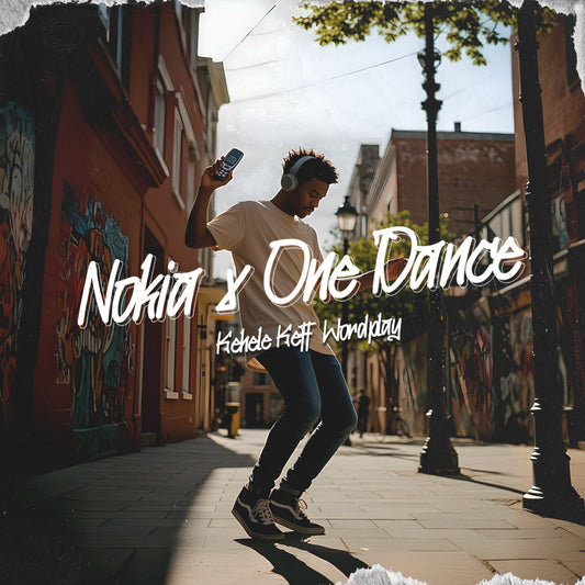 Nokia (Remix) x One Dance (Kehele Keff Wordplay Edit)