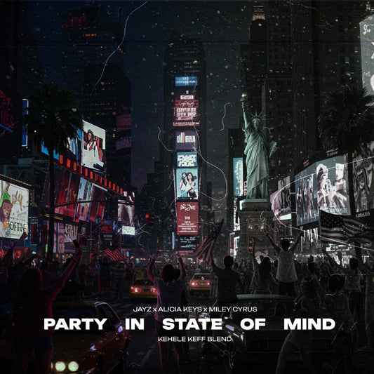 Party In State Of Mind (Kehele Keff Blend)