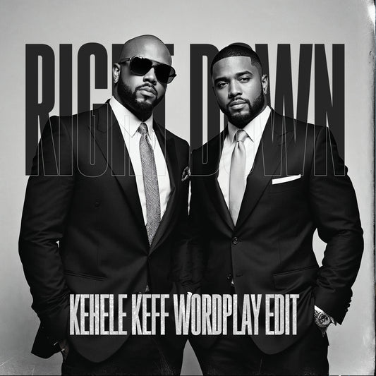 Right Round x Down (Kehele Keff Wordplay Edit)